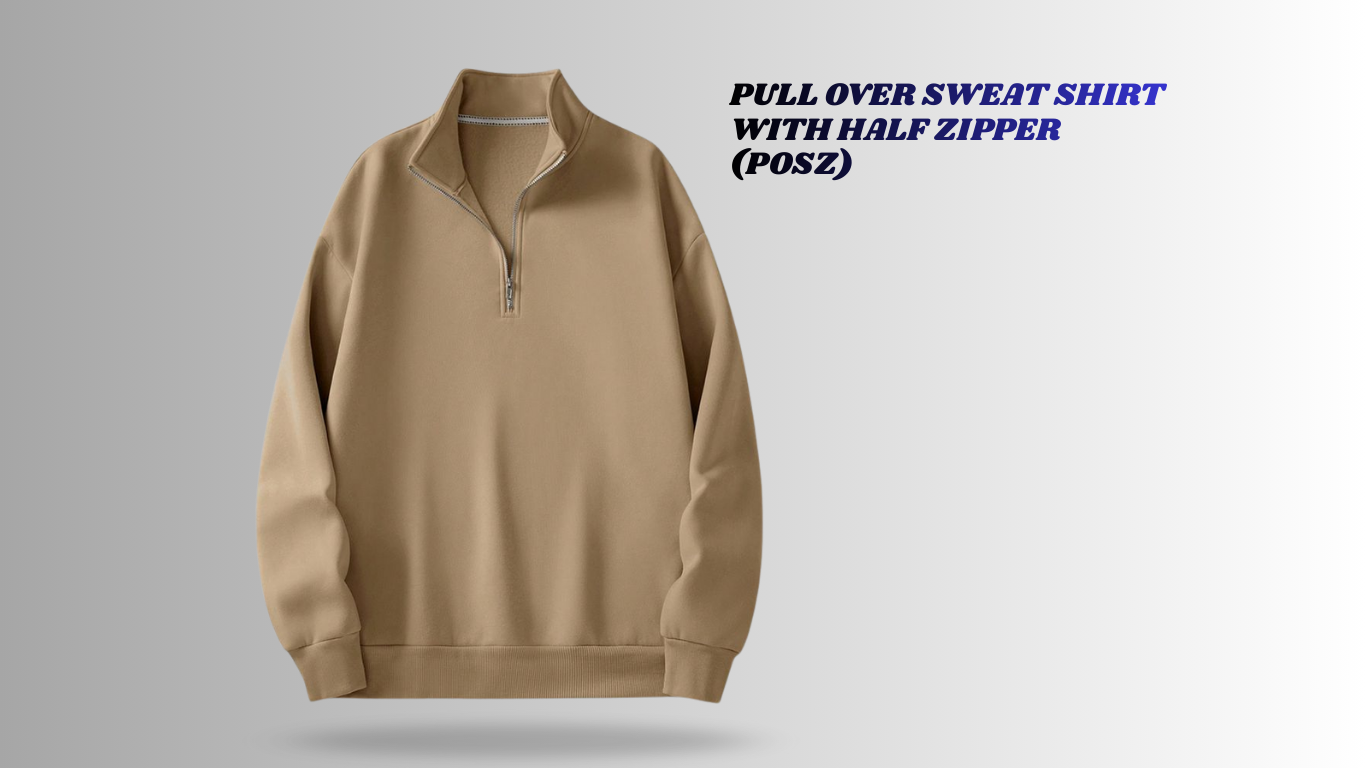 PULL OVER SWEAT SHIRT WITH HALF ZIPPER